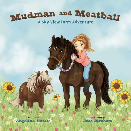 Mudman and Meatball - A Sky View Farm Adventure