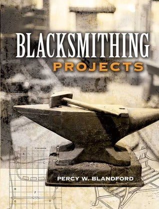 "Blacksmithing Projects" Book