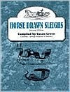 "Horse Drawn Sleighs" Book