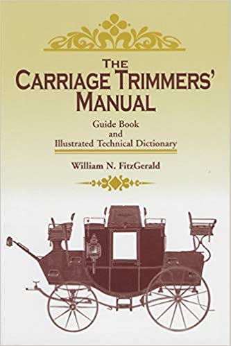 "The Carriage Trimmers' Manual" Book