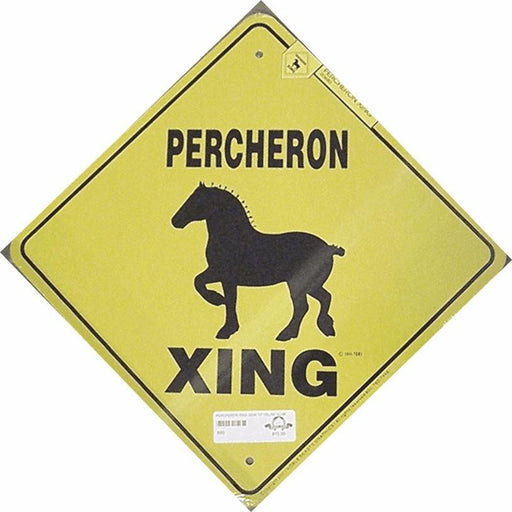 Percheron X-Ing Sign
