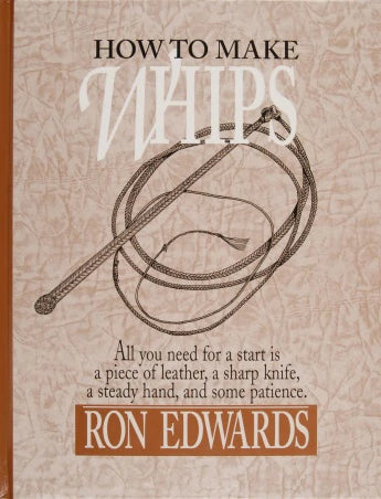 "How to Make Whips" Book