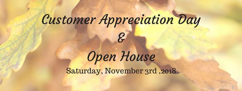 Customer Appreciation Day & Open House 2018