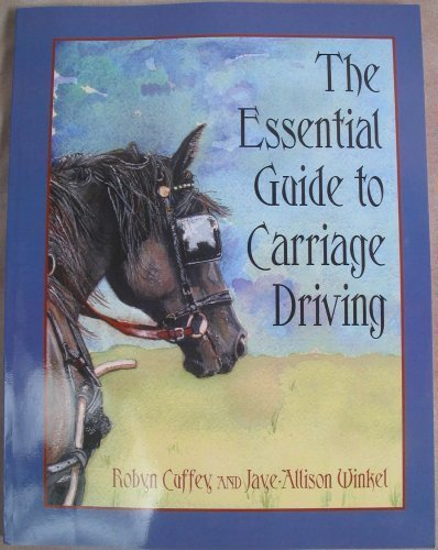 "The Essential Guide to Carriage Driving" Book