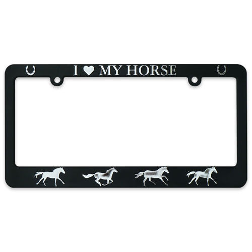 Licence Plate Frame- "I Love My Horse"