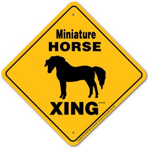 Mini Horse X-ing Sign