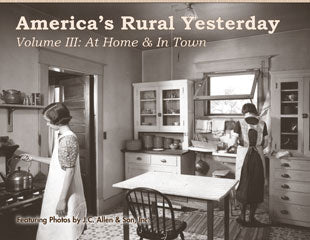 "America's Rural Yesterday Vol. III" Book
