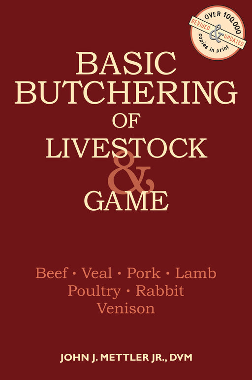 "Basic Butchering of Livestock & Game" Book