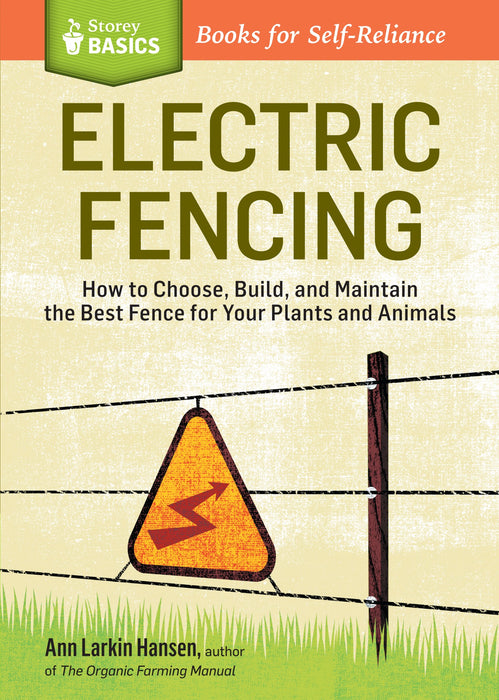 "Storey Basics: Electric Fencing" Book