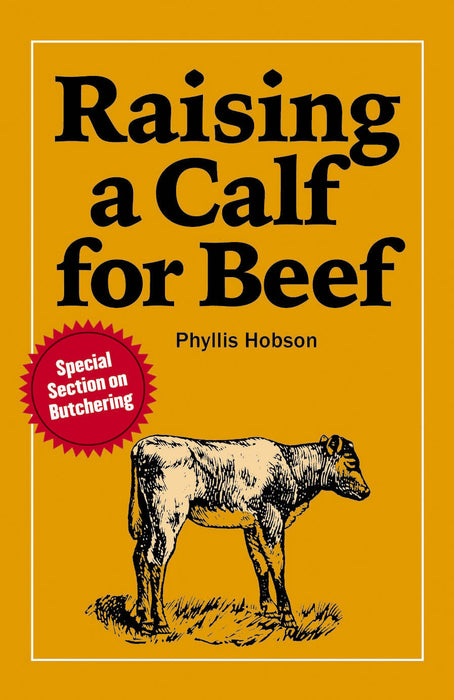 "Raising a Calf for Beef" Book