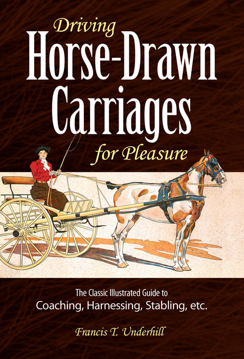 "Driving Horse-Drawn Carriages for Pleasure" Book