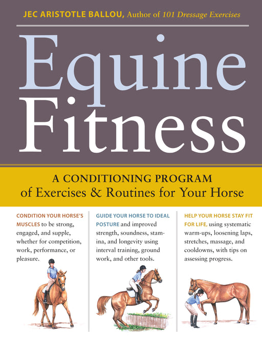 "Equine Fitness: A Program of Exercises & Routines for Your Horse" Book