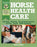 "Horse Health Care" Book