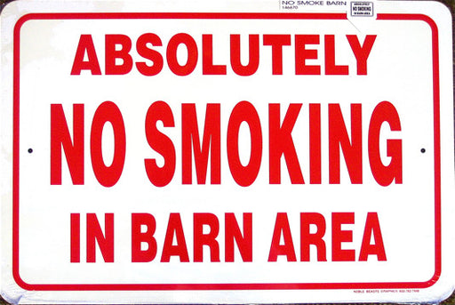 No Smoking In Barn Sign