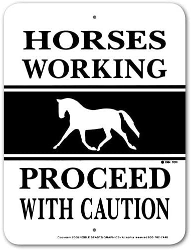 Horses Working Sign
