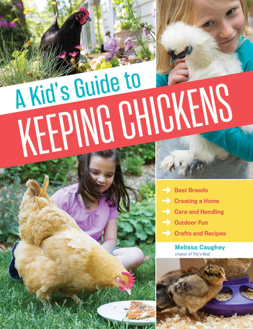 "A Kid's Guide to Keeping Chickens" Book