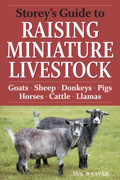 "Storey's Guide to Raising Miniature Livestock" Book