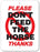 Please Don't Feed Horses Sign