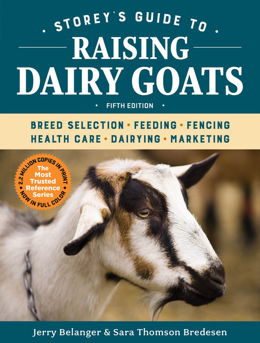 "Storey's Guide to Raising Dairy Goats 5th Edition" Book