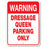 Warning Dressage Queens Park Sign
